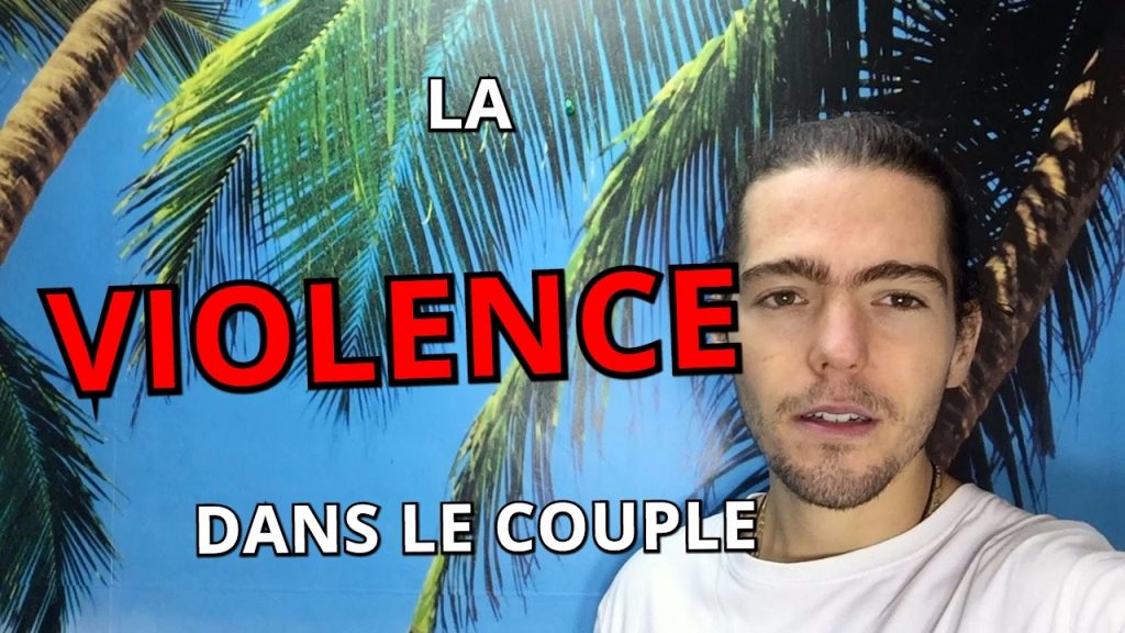 La VIOLENCE dans le couple